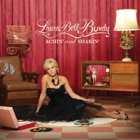 Laura Bell Bundy - Achin' And Shakin' (iTunes Pre-Order Exclusive)
