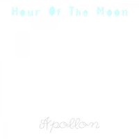 Apollon - Hour of the Moon