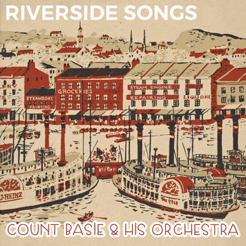 Count Basie & His Orchestra - Riverside Songs