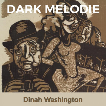 Dinah Washington - Dark Melodie