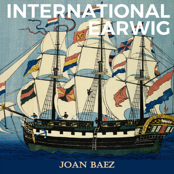 Joan Baez - International Earwig