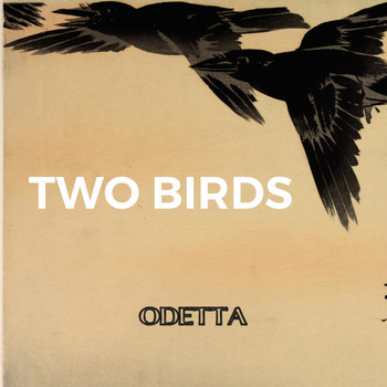 Odetta - Two Birds