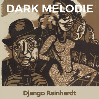 Django Reinhardt - Dark Melodie