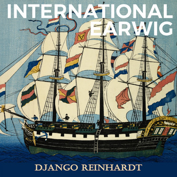 Django Reinhardt - International Earwig