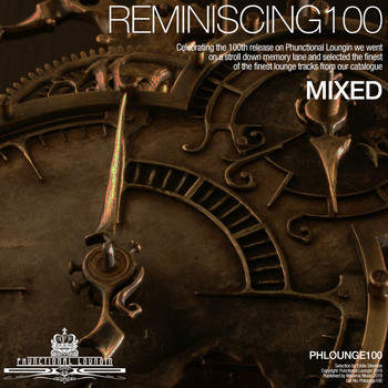 Eddie Silverton - Reminiscing 100 (Mixed)