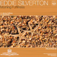 Eddie Silverton - Morning Fulfillness