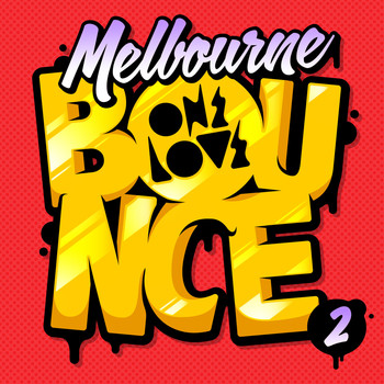 Various Artists - Melbourne Bounce 2 (Explicit)