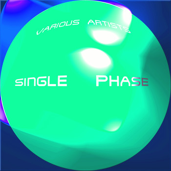 Various Artists / - Single Phase