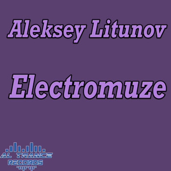 Aleksey Litunov - Electromuze