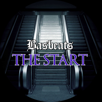 Basbeats / - The Start