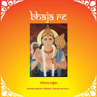 Chitra Rajan - Bhaja Re