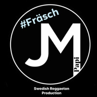 JM Papi - #Fräsch