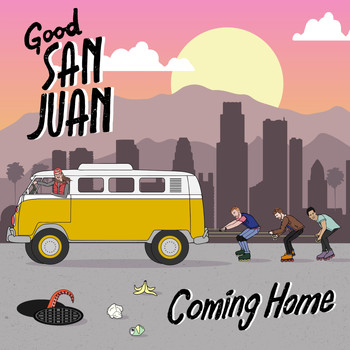Good San Juan - Coming Home