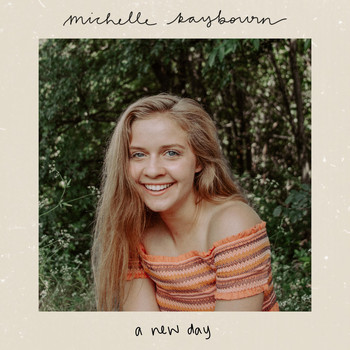 Michelle Raybourn - A New Day