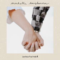 Michelle Raybourn - Intertwined