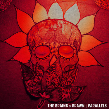 The Brains & Brawn - Parallels