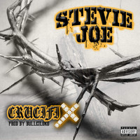 Stevie Joe - Crucifix (Explicit)