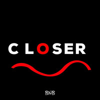 Bnb - Closer