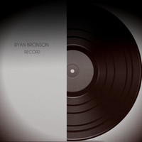 Ryan Bronson - Record