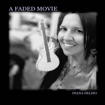 Diana Delzio - A Faded Movie