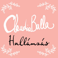 Claudia Balla - Hullámzás