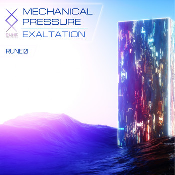 Mechanical Pressure - Exaltation