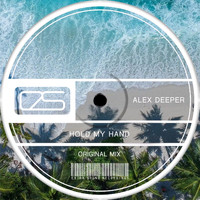 Alex Deeper - Hold My Hand