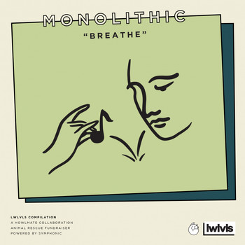 Monolithic - Breathe