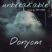 DonYom - Unbreakable