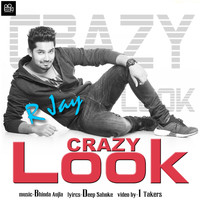 R-Jay - Crazy Look