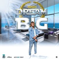 Prohgres - Dream Big - Single