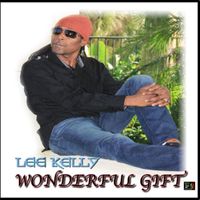 Lee Kelly - Wonderful Gift