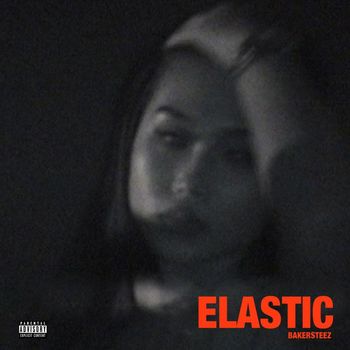 Bakersteez - Elastic - Single