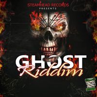 Steamhead Records - Ghost Riddim