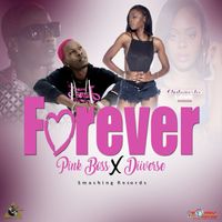 Pink Boss / Diiverse - Forever (feat. Diiverse) - Single