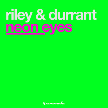 Riley & Durrant - Neon Eyes