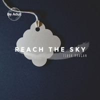 Tibor Dragan - Reach the Sky