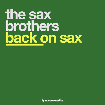 The Sax Brothers - Back On Sax