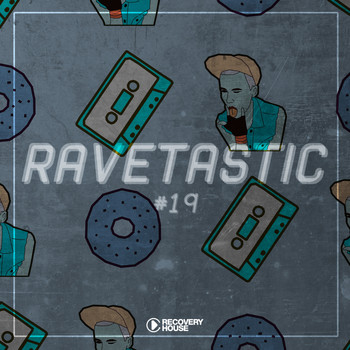 Various Artists - Ravetastic #19