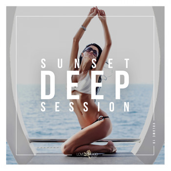 Various Artists - Sunset Deep Session, Vol. 10