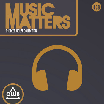 Various Artists - Music Matters - Episode 38