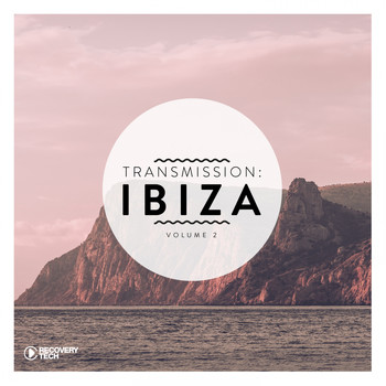 Various Artists - Transmission: Ibiza, Vol. 2