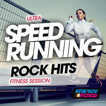Various Artists - Ultra Speed Running Rock Hits Fitness Session