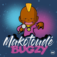 Bugzy - Makotoudé