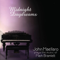 John Maellaro - Midnight Daydreams