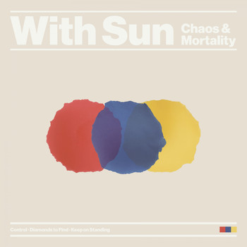 With Sun / - Chaos And Mortality