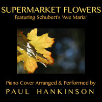 Paul Hankinson - Supermarket Flowers
