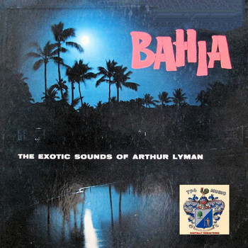 Arthur Lyman - Bahia