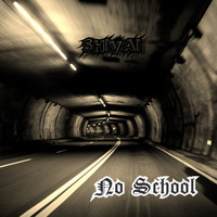 SHIVAI / - No School
