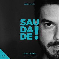 Will Moraes - Saudade